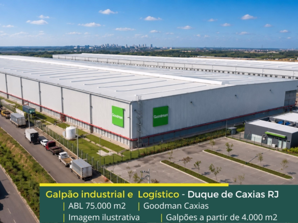 Galpão Logístico em Duque de Caxias - Goodman Caxias. Galpões em Duque de Caxias SP com docas, portaria, piso industrial e pátio de manobras