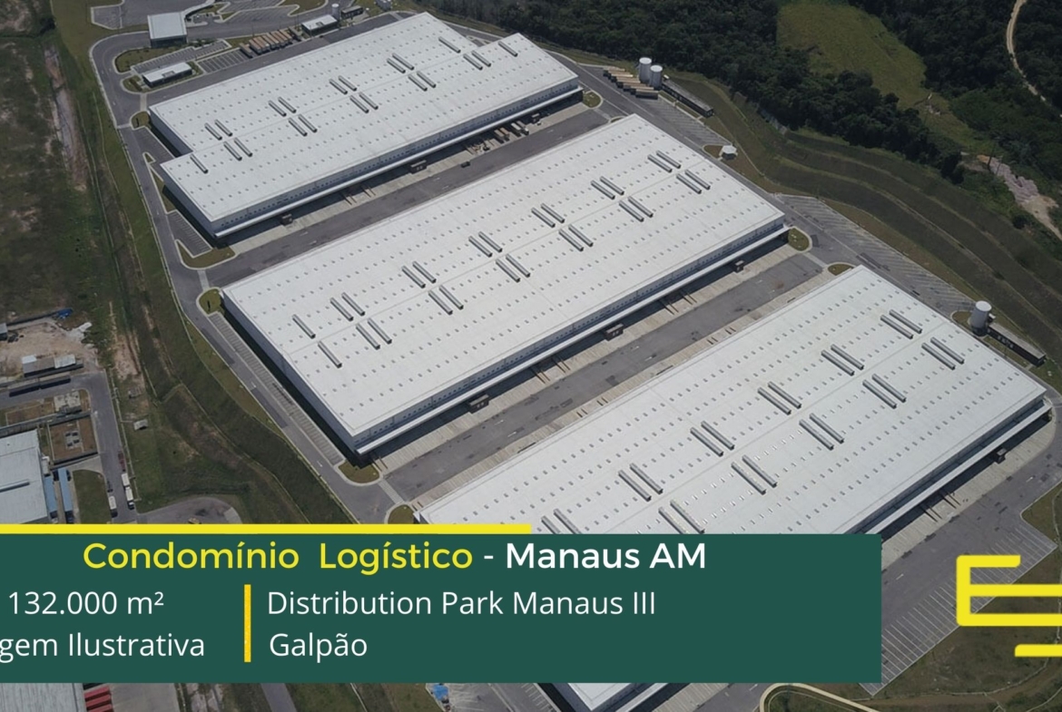 Aluguel de galpões em Manaus – Distribution Park Manaus III . Galpões/Armazéns/Centros de Distribuição/ para alugar em Manaus.