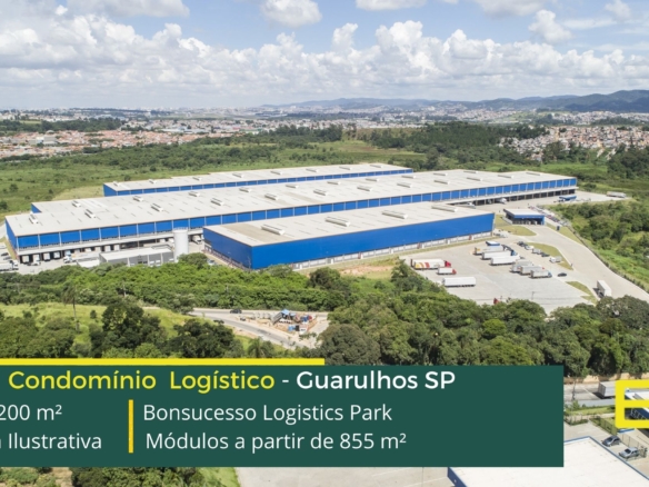 Galpões em Guarulhos SP- Bonsucesso Logistics Park. Galpões/Armazéns/Centros de Distribuição/ Pavilhões para alugar em Guarulhos.