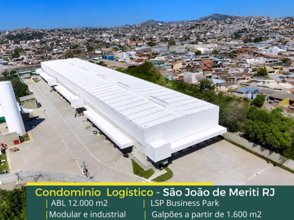 Aluguel de Galpão em São João do Meriti – LSP Business Park. Galpões para alugar com docas, altura de 12 metros, portaria e segurança 24 hs