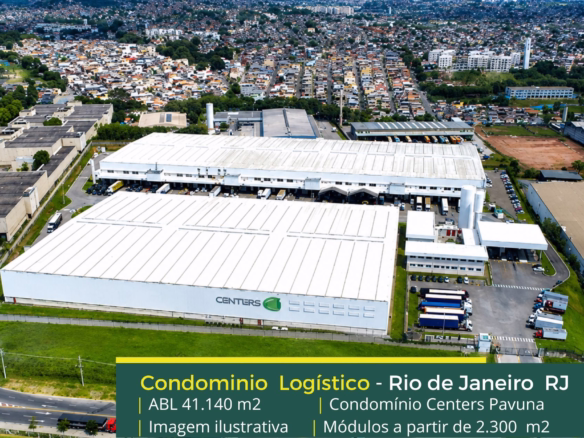 Aluguel de Galpão na Pavuna RJ - Centers Pavuna. Modulação a partir de 2.100m². Portaria e Segurança 24 Horas. Estacionamento para carretas.