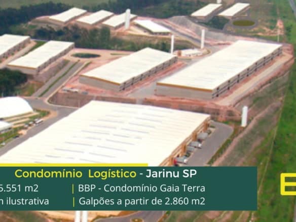 Galpões em Jarinu - BBP Espaço Gaia Jarinu Terra. Galpões/Barracões/Armazéns para alugar em Jarinu SP. Galpão logístico e industrial