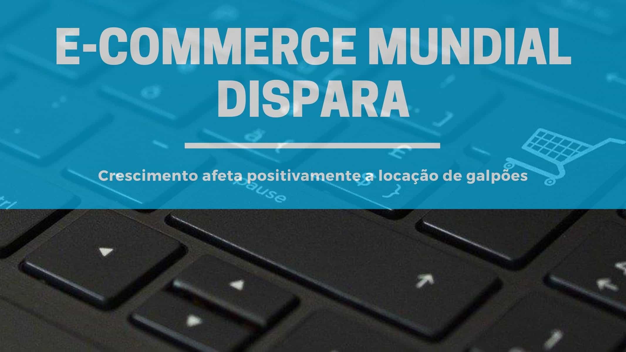 Crescimento do comércio eletrônico aumenta demanda por galpões no Brasil e no mundo. Somente nos Estados Unidos deverão ser construídos 1 bilhão de m2