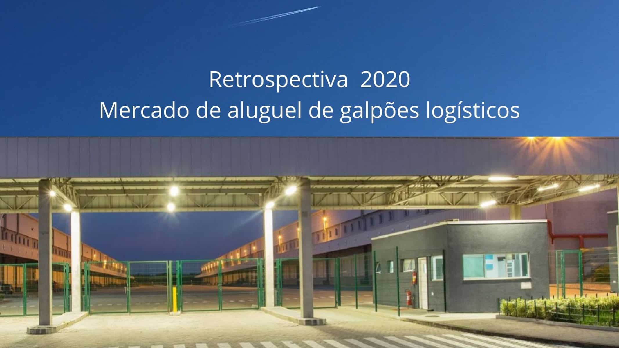 Varejo se transformou em logística. Efeitos da pandemia mudaram hábitos e impulsionaram o mercado de locação de galpões logísticos