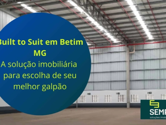 Galpão Built to Suit em Betim MG. Galpão logístico e industrial em Betim MG. Construção feita de acordo com a especificação do cliente final