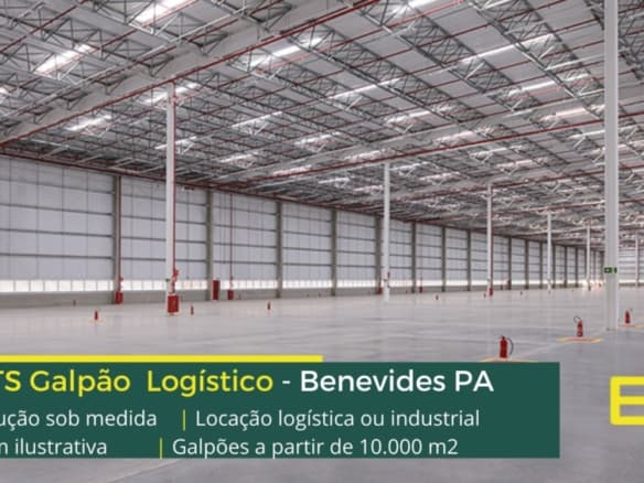 Galpões em Benevides (PA) Para BTS - Built to Suit. Galpões/Barracões/Armazens. Galpões logísticos e industriais para alugar em Belém PA
