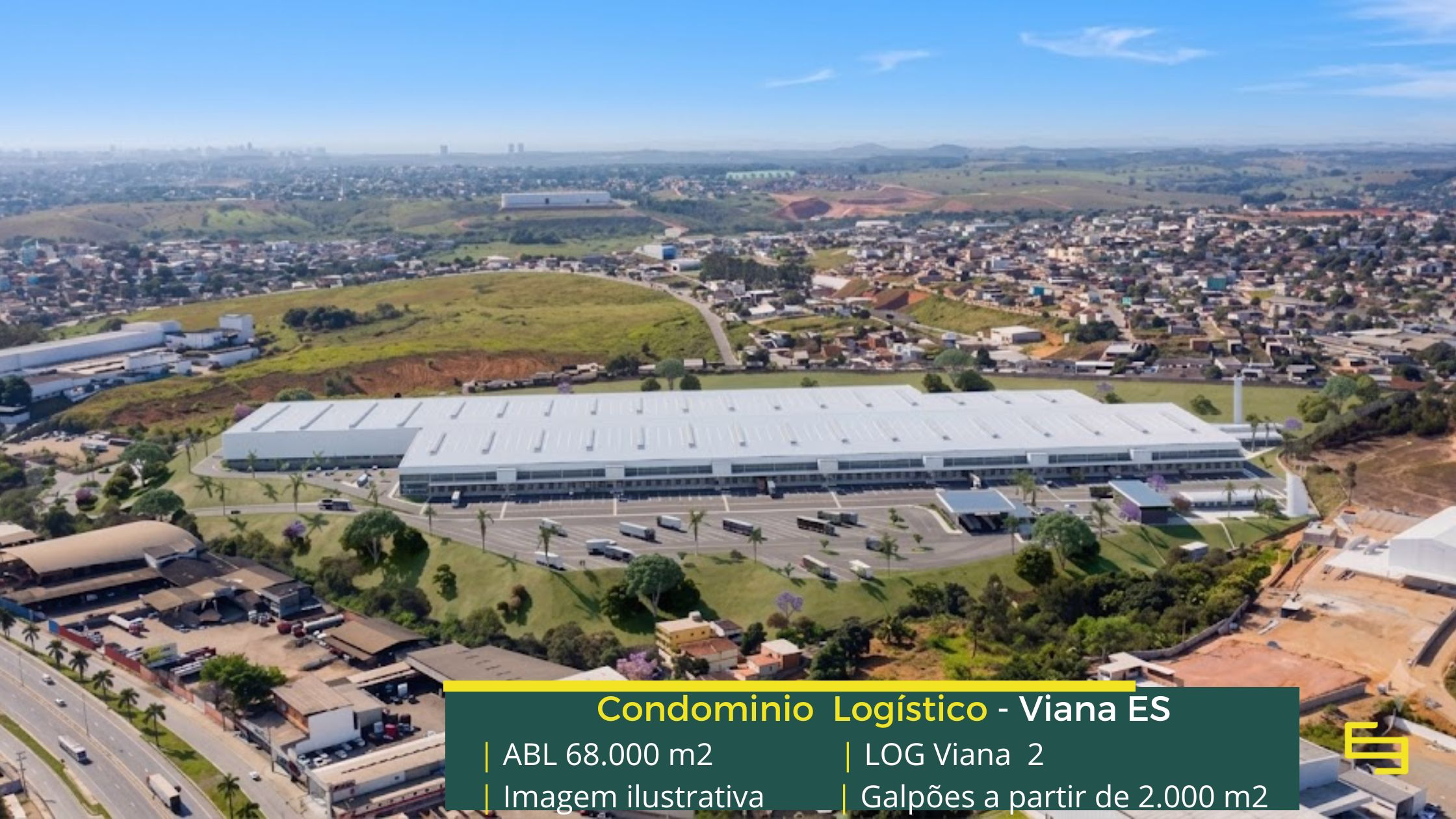 Log Viana 2 Galpões em Viana ES - LOG Viana II. Aluguel de galpão em Viana com docas, altura de 12 metros. Portaria e segurança 24 horas, CFTV, Pátio.