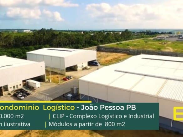 Aluguel de galpão em João Pessoa PB - Condomínio CLIP. Galpões/Barracões/Armazéns para alugar em João Pessoa PB. Galpão logístico