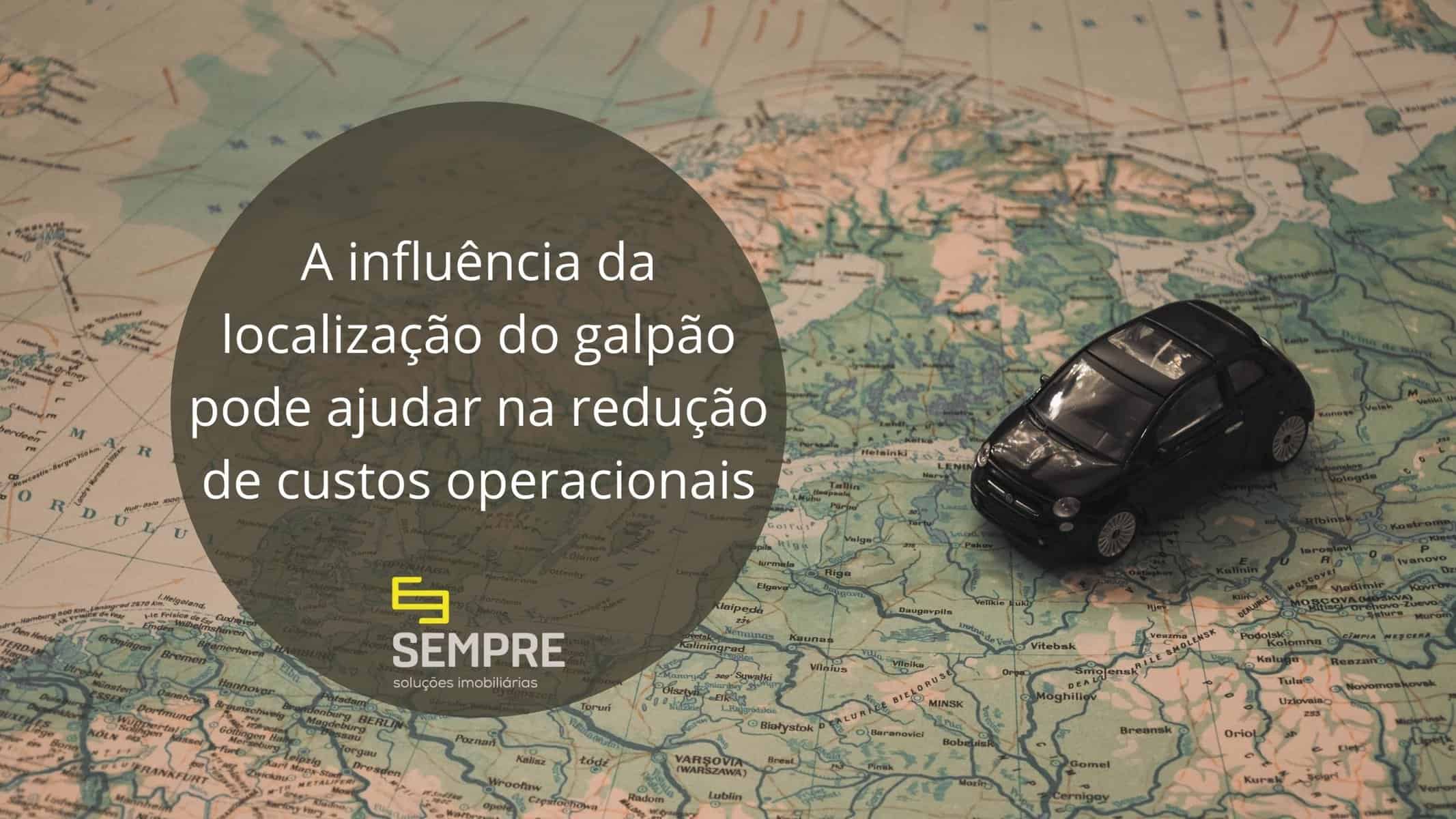 Localização do galpão como estratégia nas operações de last mile . A escolha correta no aluguel de galpões para centros de distribuição