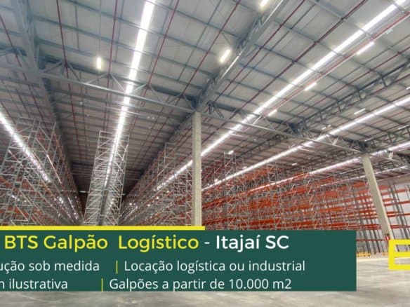 Galpão logístico em Itajaí SC. Locação sob encomenda (BTS). Aluguel de galpões logísticos e industriais em Santa Catarina. Consulte-nos!