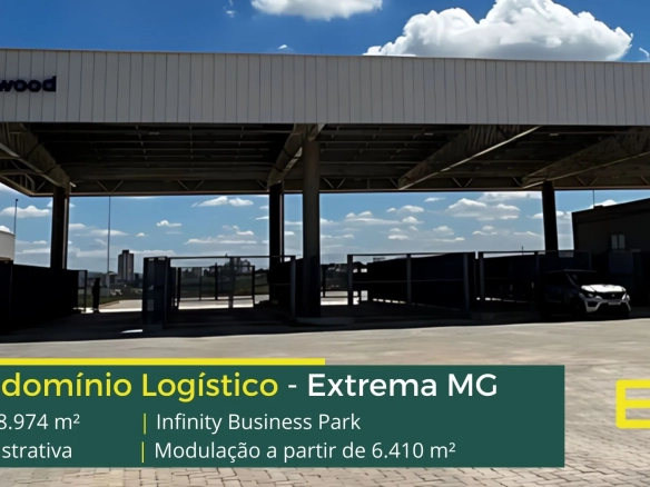 Locação de Galpão Logístico Extrema MG. Infinity Business Park. Aluguel de galpão em Extrema MG com portaria e segurança, docas, pátio