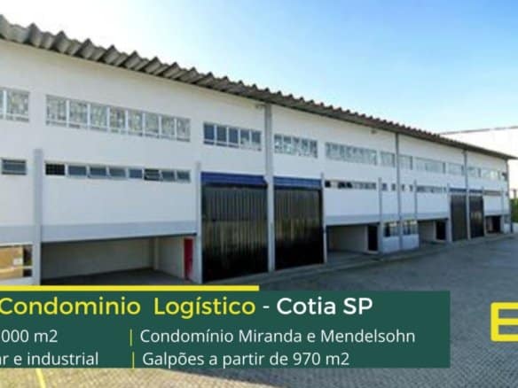 Galpão para locação em Cotia - Condomínio Miranda e Mendelsohn. Galpões/Armazens/Condomínios logísticos e industriais para alugar em Cotia