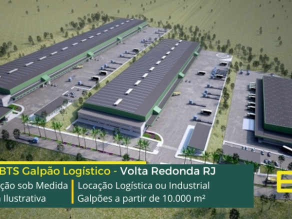 Galpões em Volta Redonda - Built to Suit. Galpões/Armazéns/Condomínios logísticos e industriais para alugar em Volta Redonda RJ