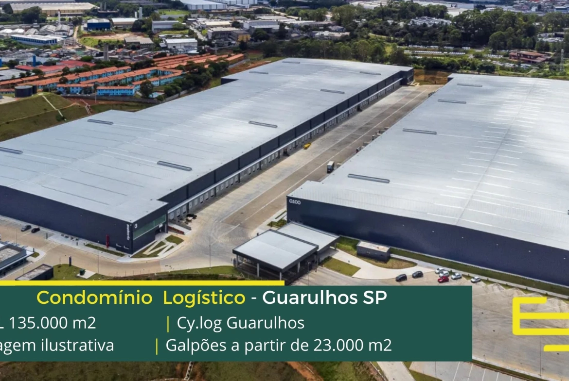 Condomínio Logístico em Guarulhos - Cy.log Guarulhos. Galpões/Armazéns/Condomínios logísticos e industriais para alugar em Guarulhos.