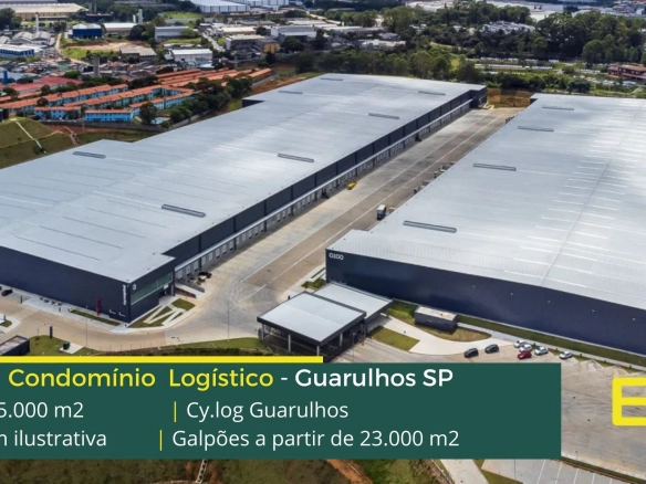 Condomínio Logístico em Guarulhos - Cy.log Guarulhos. Galpões/Armazéns/Condomínios logísticos e industriais para alugar em Guarulhos.