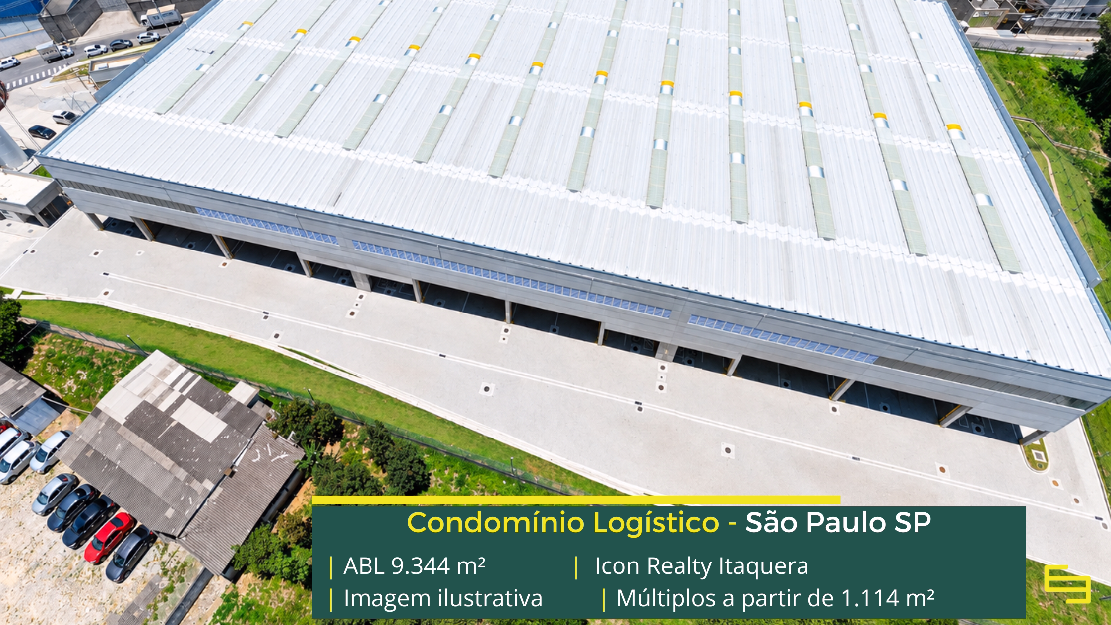 Icon Realty Itaquera: galpão em Itaquera com módulos a partir de 1.114 m², pé-direito de 12 m, piso para 5 t/m² e 12 docas.
