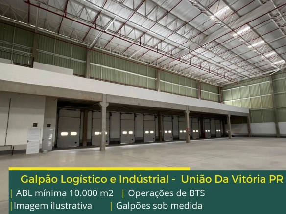 Galpão para alugar em União da Vitória PR – BTS. Para uso logístico, industrial e varejo, galpões com docas, pátio, mezaninos