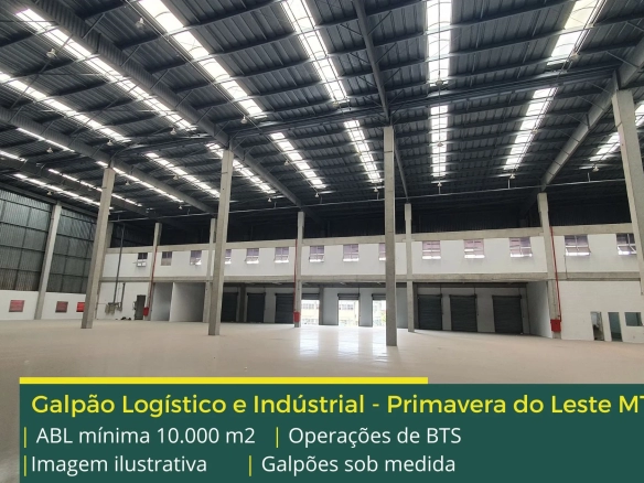 Galpão para alugar em Primavera do Leste MT – BTS. Para uso logístico, industrial e varejo, galpões com docas, pátio, mezaninos