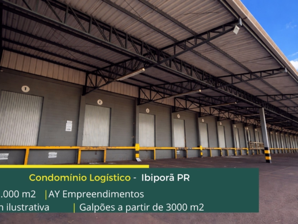 Aluguel de galpões em Ibiporã PR - Aya Empreendimentos. Galpões/Armazens/Condomínios logísticos e industriais para alugar com docas e pátio