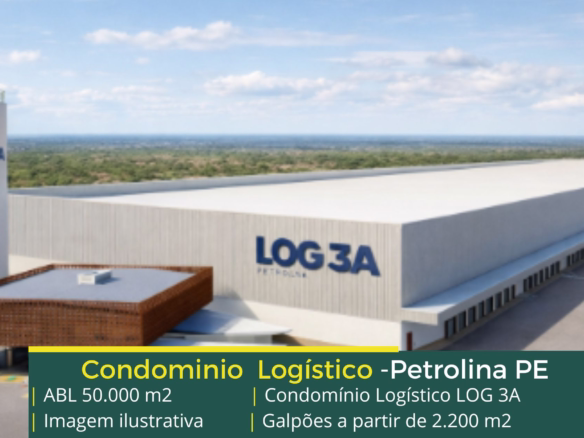 Aluguel de Galpões em Petrolina PE - Condomínio LOG 3A. Galpões/Armazens/Condomínios logísticos e industriais para alugar com docas, pátio