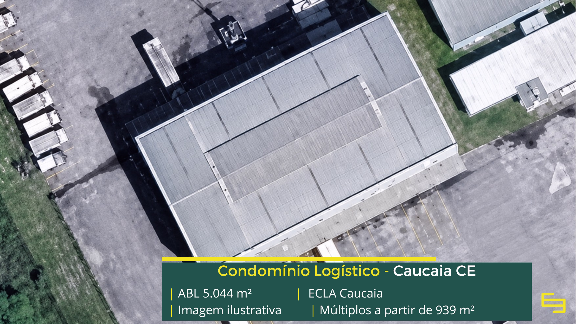 Galpão para alugar em Caucaia CE ECLA Caucaia com 5.044 m² de ABL, módulos a partir de 939 m², piso de 5 toneladas e acesso à BR-020 e Avenida Anel Viário.