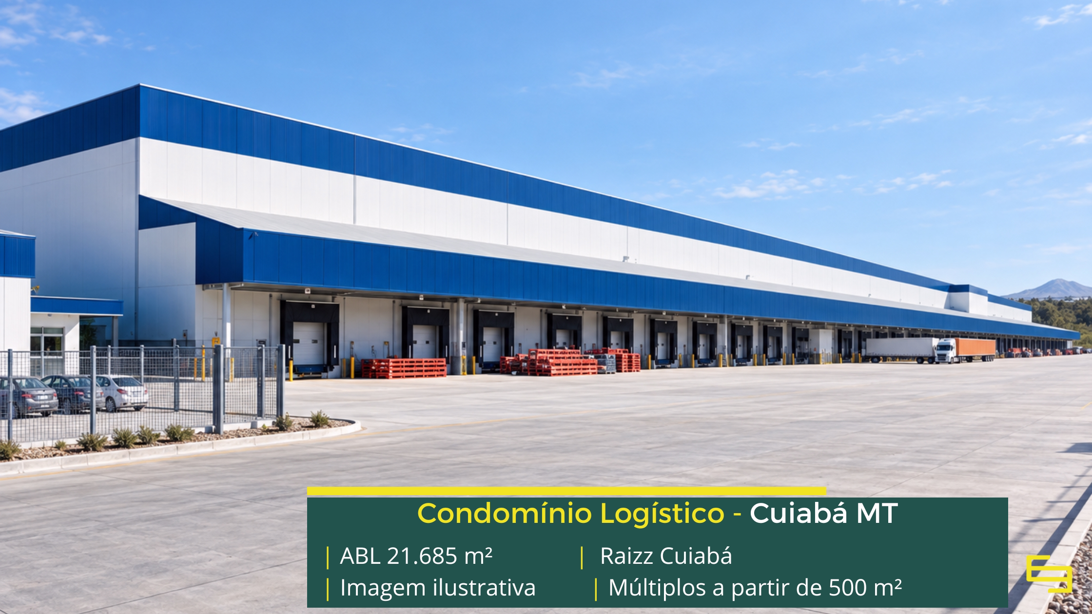 Galpão refrigerado em Cuiabá: conheça o Raizz Cuiabá, com 21.685 m² de ABL, piso para 6 t/m², docas e estrutura de apoio.
